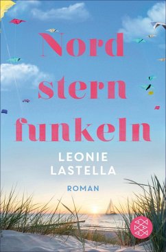 Nordsternfunkeln (eBook, ePUB) - Lastella, Leonie