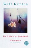 Die Schlacht bei Kesselsdorf. Ein Bericht / Kleewunsch. Ein Kleinstadtbild (eBook, ePUB)