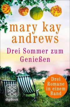 Drei Sommer zum Genießen (eBook, ePUB) - Andrews, Mary Kay