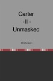 Carter Series / Carter - II - Unmasked