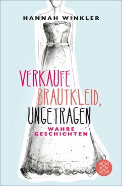 Verkaufe Brautkleid, ungetragen (eBook, ePUB) - Winkler, Hannah