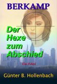 Die Hexe zum Abschied (eBook, ePUB)