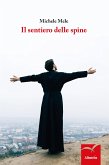 Il sentiero delle spine (eBook, ePUB)