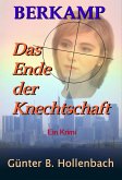 Das Ende der Knechtschaft (eBook, ePUB)