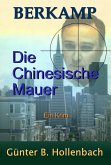 Die Chinesische Mauer (eBook, ePUB)