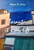 Taranto it's my life (eBook, ePUB)