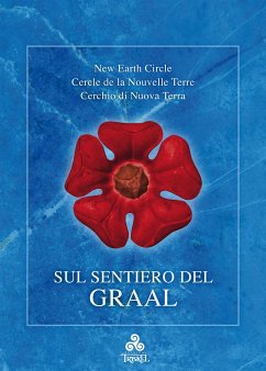 Sul Sentiero del Graal (eBook, ePUB) - Earth Circle, New