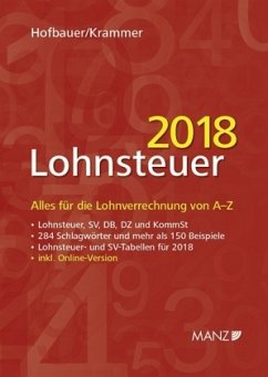 Lohnsteuer 2018 - Krammer, Michael;Hofbauer, Josef