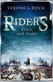 Feuer und Asche / Riders Bd.2 (eBook, ePUB)