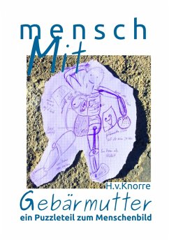 mensch MIT Gebärmutter - ein Puzzleteil zum Menschenbild (eBook, ePUB) - v. Knorre, Hedwig