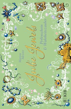 Perlenschein und Wahrheitszauber / Julie Jewels Bd.1 (eBook, ePUB) - Meister, Marion