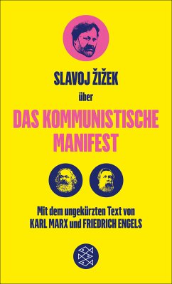 Das Kommunistische Manifest. Die verspätete Aktualität des Kommunistischen Manifests (eBook, ePUB) - Marx, Karl; Engels, Friedrich; Zizek, Slavoj