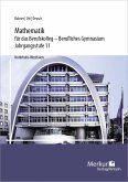 Mathematik für das Berufskolleg - Berufliches Gymnasium. Jahrgangsstufe 11 (NRW)