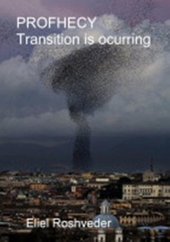 Cover Profhecy Transition is Occurring (Instrução para o Apocalipse, #19) (eBook, ePUB)