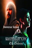 Kristendant City - The Orbitete (eBook, ePUB)