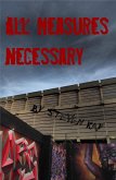 All Measures Necessary (eBook, ePUB) All Measures Necessary (eBook, ePUB)