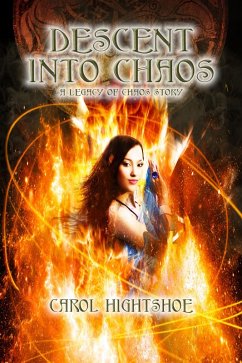 Descent Into Chaos (Chaos and Order, #1) (eBook, ePUB) - Hightshoe, Carol