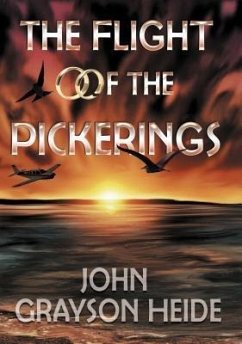 The Flight of the Pickerings (eBook, ePUB) - Heide, John Grayson