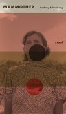 Mammother (eBook, ePUB)