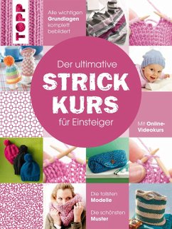 Der ultimative STRICKKURS für Einsteiger (eBook, PDF) - Autoren