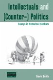 Intellectuals and (Counter-) Politics (eBook, ePUB)