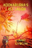 Kookaburra's Last Laugh (eBook, ePUB)