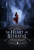 The Heart of Betrayal (eBook, ePUB)