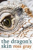 The Dragon's Skin (eBook, ePUB) The Dragon's Skin (eBook, ePUB)