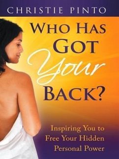 Who Has Got Your Back? (eBook, ePUB) - Pinto, Christie