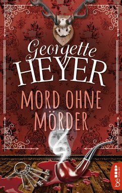 Mord ohne Mörder (eBook, ePUB) - Heyer, Georgette