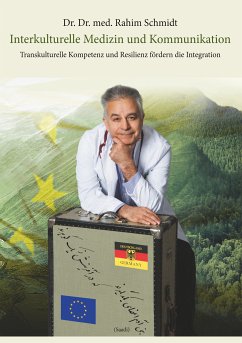 Interkulturelle Medizin und Kommunikation (eBook, ePUB) - Schmidt, Rahim