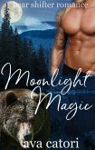 Moonlight Magic (Bear Shifters of Louisiana, #1) (eBook, ePUB)