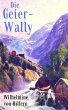 Die Geier-Wally (eBook, ePUB) - Bild 1