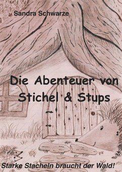Die Abenteuer von Stichel und Stups (eBook, ePUB) - Schwarze, Sandra