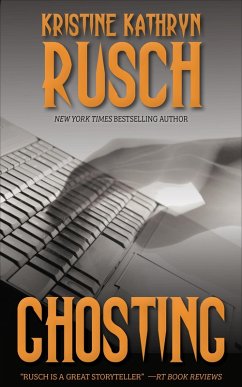 Ghosting (eBook, ePUB) - Rusch, Kristine Kathryn
