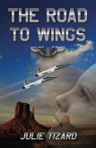 The Road to Wings (eBook, ePUB)