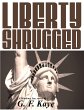 Liberty Shrugged (Marlowe, Inc.,... - Bild 1