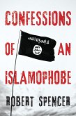 Confessions of an Islamophobe (eBook, ePUB)