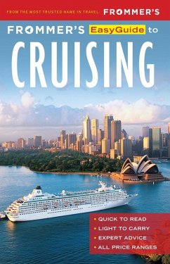 Frommer's EasyGuide to Cruising (eBook, ePUB) - Saunders, Aaron; Eisenberg, Sherri