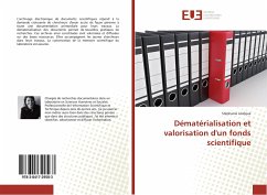 Dématérialisation et valorisation d'un fonds scientifique - Lévêque, Stéphanie