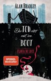 Der Tod sitzt mit im Boot / Flavia de Luce Bd.9