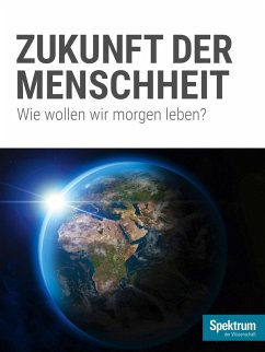 Die Zukunft der Menschheit (eBook, ePUB)