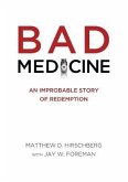 BAD MEDICINE (eBook, ePUB)