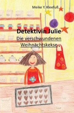 Detektivin Julie - Kleefuß, Meike Y.