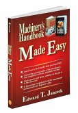 Machinery's Handbook Made Easy (eBook, ePUB)