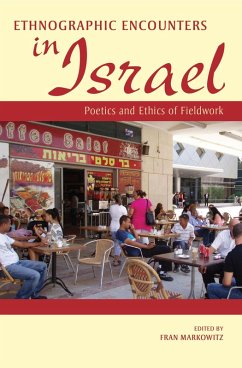 Ethnographic Encounters in Israel (eBook, ePUB) Cover Ethnographic Encounters in Israel (eBook, ePUB)