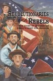 Revolutionaries and Rebels (eBook, ePUB)