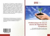 Problématique de mise en oeuvre de l'Approche Par Compétence