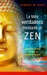 La vida verdadera mediante el ZEN - Bild 1