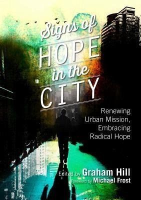 Signs of Hope in the City (eBook, ePUB) Signs of Hope in the City (eBook, ePUB)